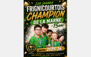 Les Jeunes -15 ans CHAMPION de la MARNE . . .